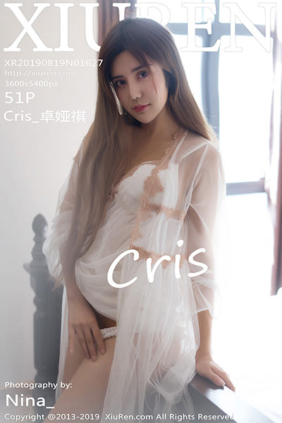 [XiuRen秀人网] 2019.08.19 No.1627 Cris_卓娅祺最新性感写真