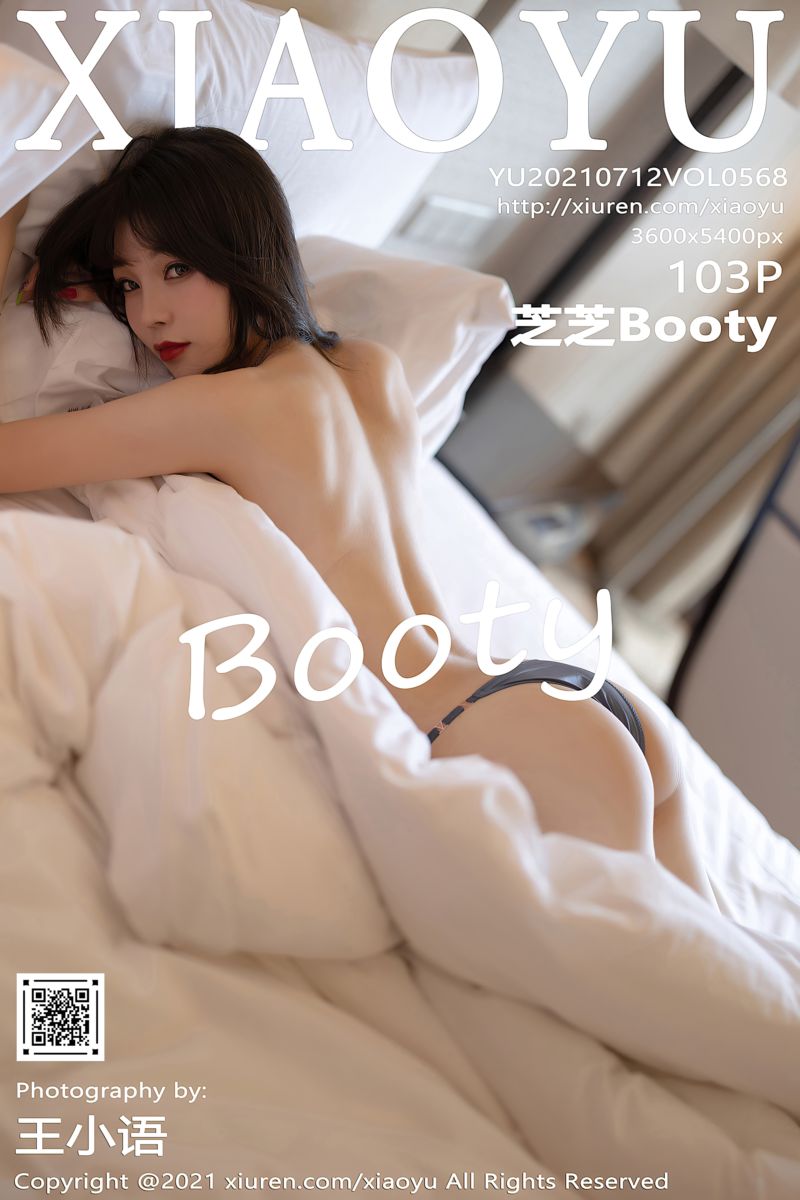 [XiaoYu语画界] 2021.07.12 Vol.568 芝芝Booty 简约大气服饰与朦胧丝袜
