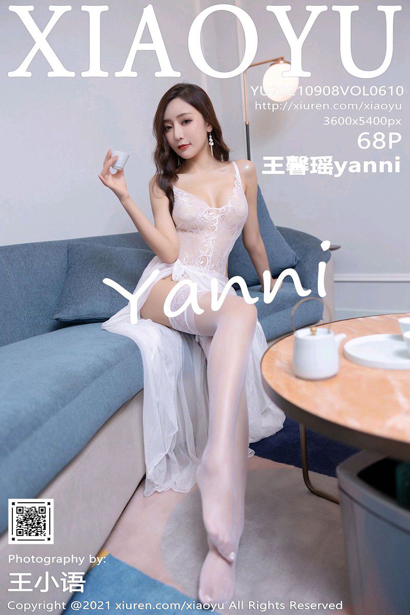 [XiaoYu语画界] 2021.09.08 Vol.610 王馨瑶yanni 吊裙与蕾丝白丝