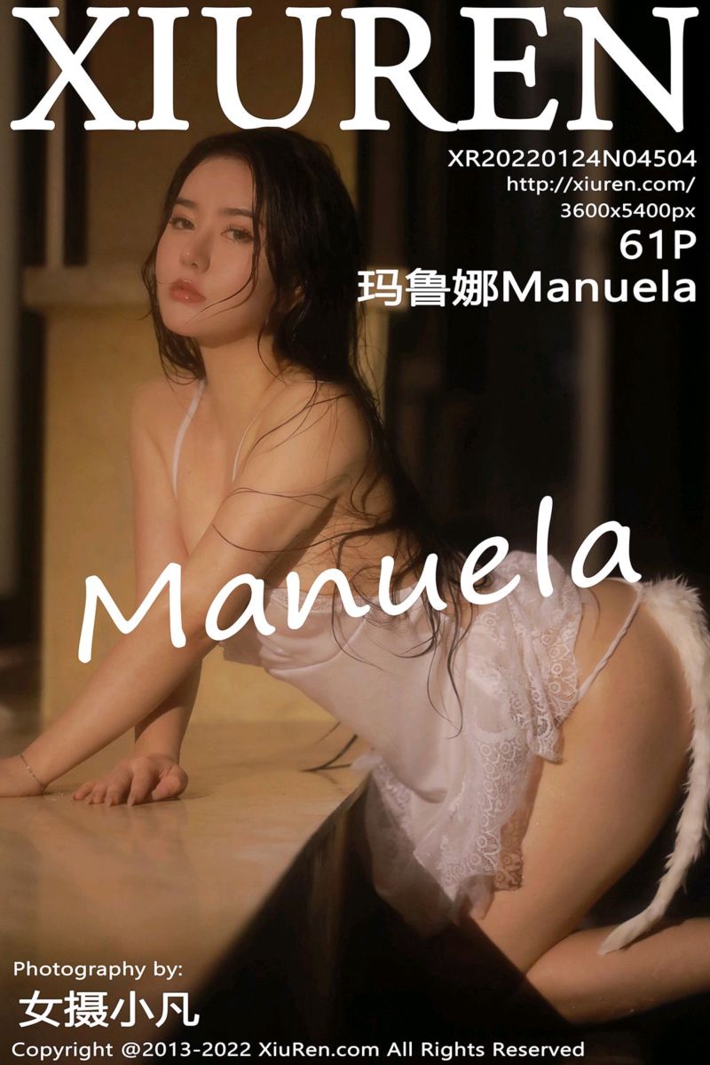 [XiuRen秀人网] 2022.01.24 No.4504 Manuela玛鲁娜 三亚旅拍-情趣吊带连衣短裙