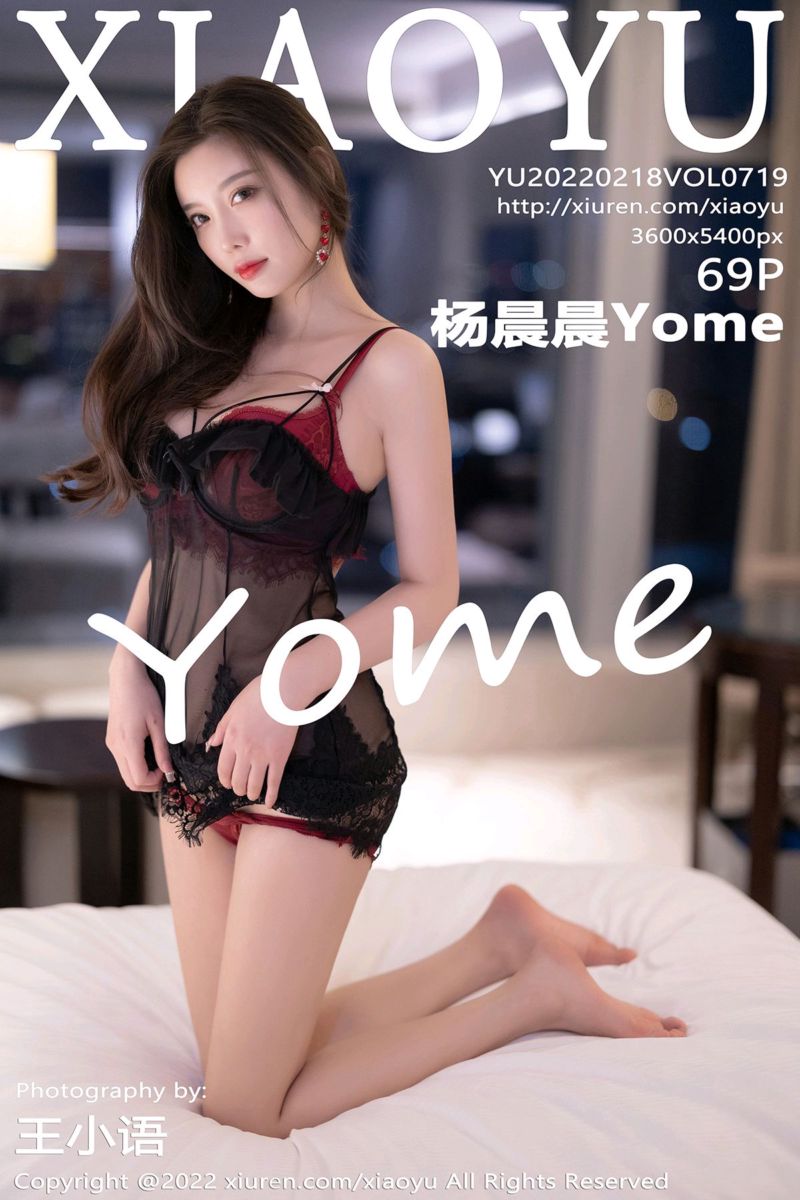 [XiaoYu语画界] 2022.02.18 Vol.719 杨晨晨Yome 蕾丝上衣与红色内衣