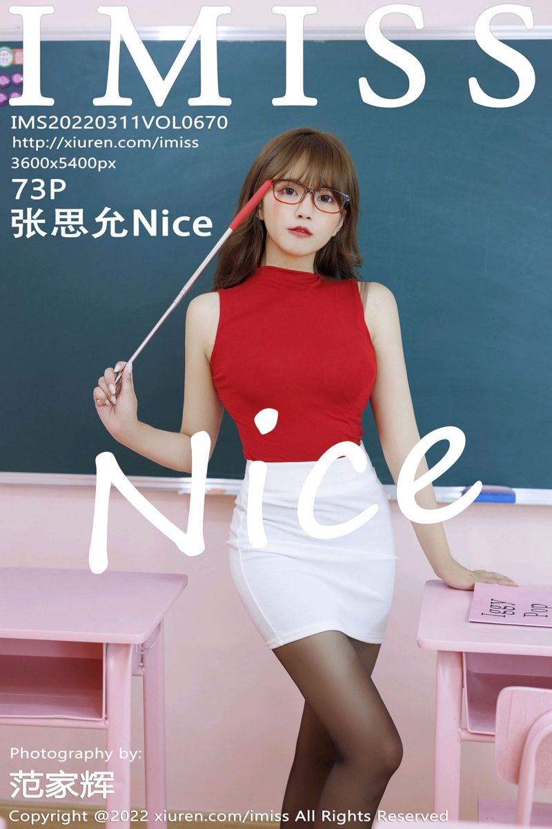 [IMiss爱蜜社] 2022.03.11 Vol.670 张思允Nice 教师角色主题