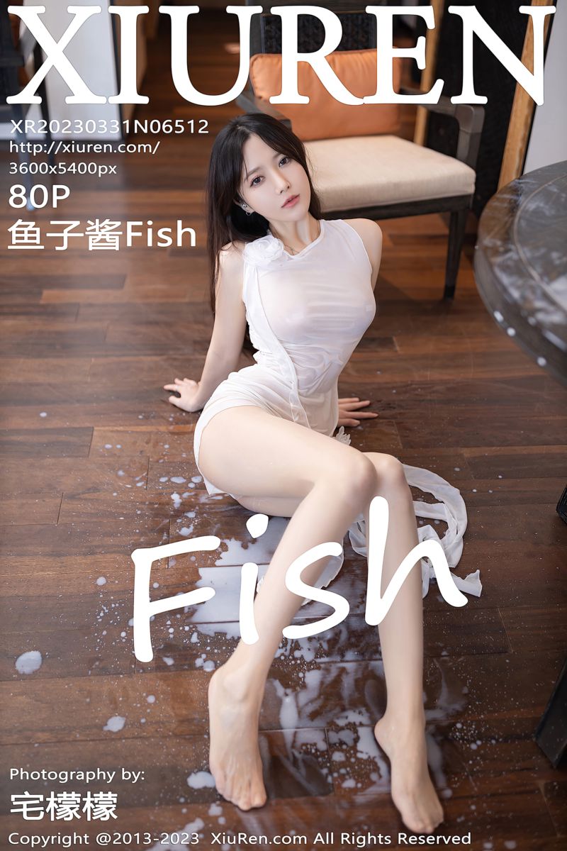 [XiuRen秀人网] 2023.03.31 No.6512 鱼子酱Fish 白色轻透服饰