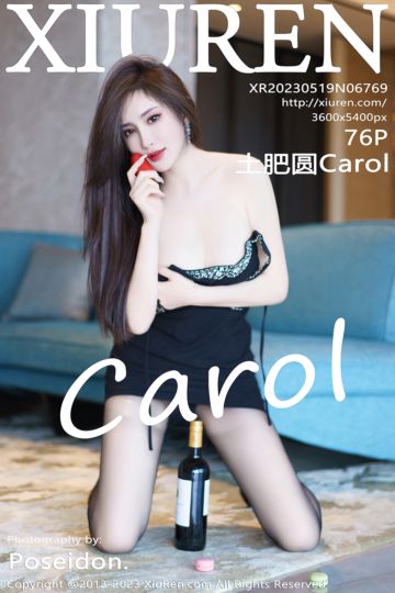 [XiuRen秀人网] 2023.05.19 No.6769 土肥圆Carol 两套服饰拍摄 - 封面图