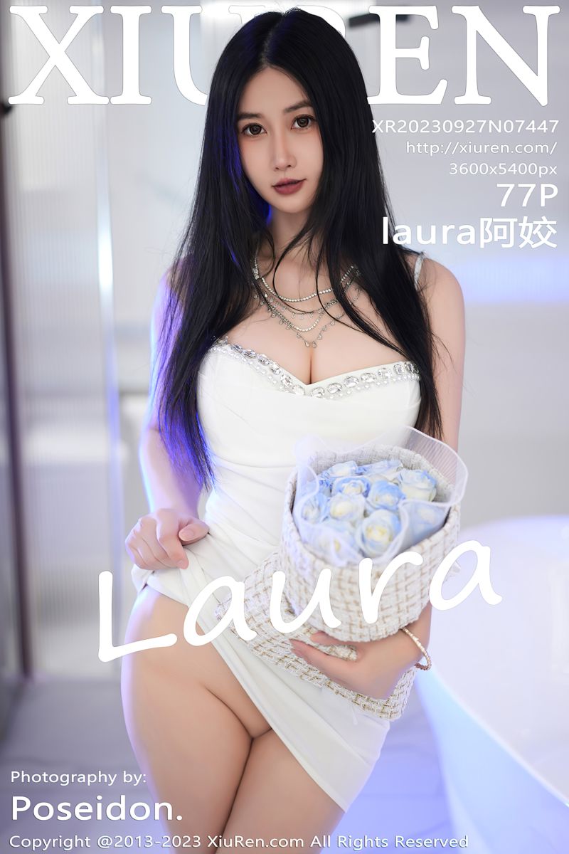 [XiuRen秀人网] 2023.09.27 No.7447 laura阿姣 白色吊带短裙