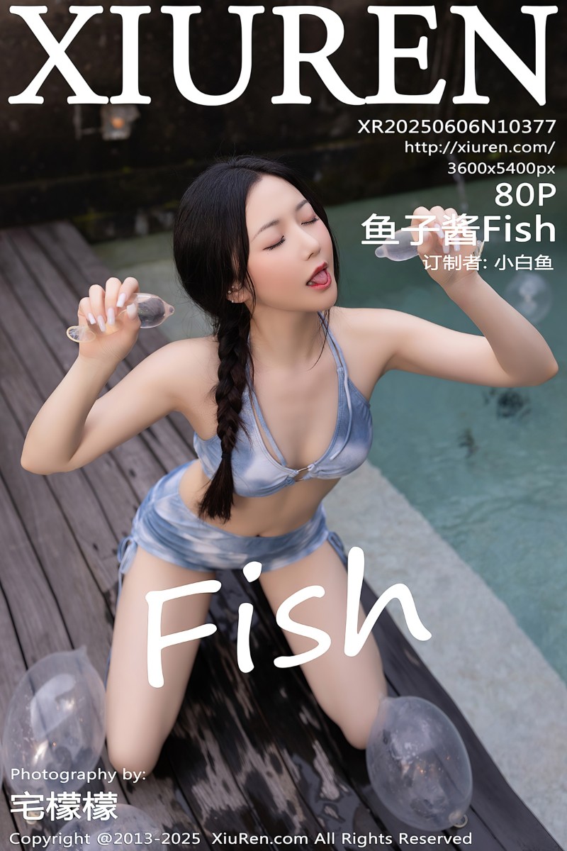 [XiuRen秀人网] 2025.06.06 No.10377 鱼子酱Fish 印尼旅拍