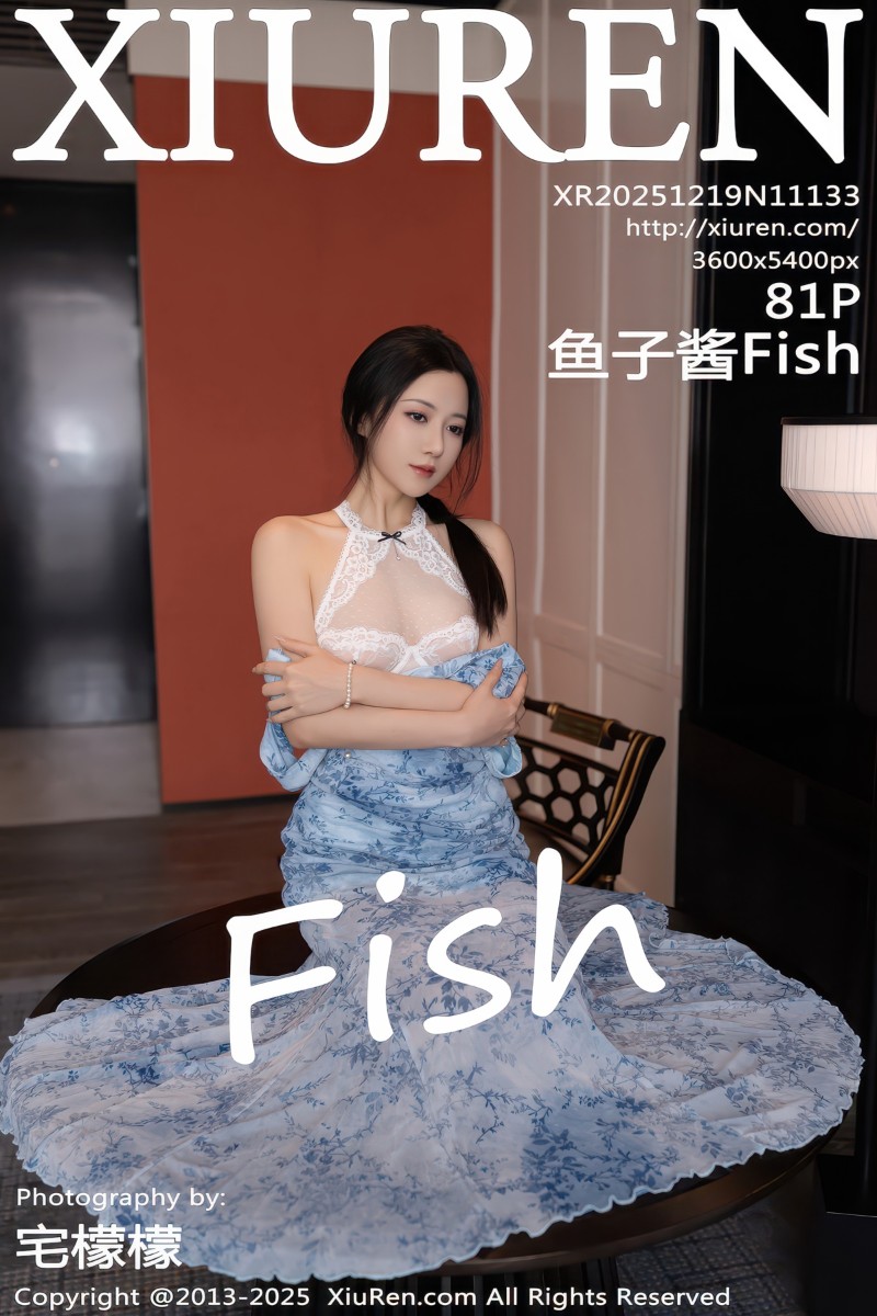 [XiuRen秀人网] 2025.12.19 No.11133 鱼子酱Fish 性感青瓷连衣裙